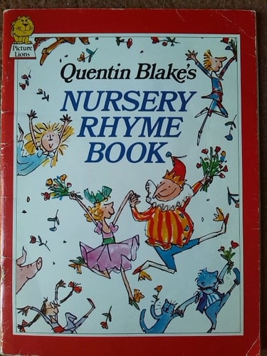 Quentin Blake's Nursery Rhyme Book