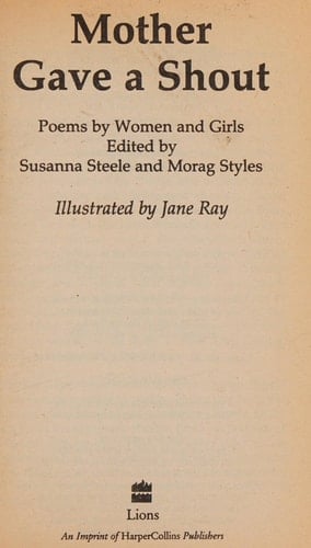 Mother Gave a Shout: Poems by Women and Girls