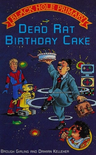 Dead Rat Birthday Cake (Black Hole Primary)