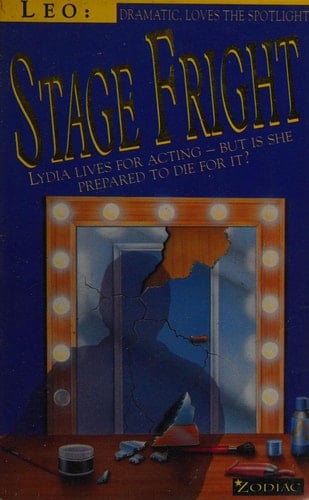 Zodiacs: Leo: Stage Fright (Zodiac)