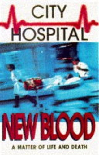 City Hospital: New Blood (City Hospital)