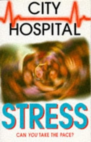 City Hospital: Stress (City Hospital)
