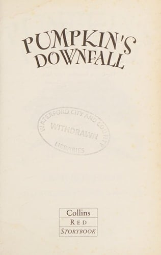 Pumpkin's Downfall (Collins Red Storybooks)