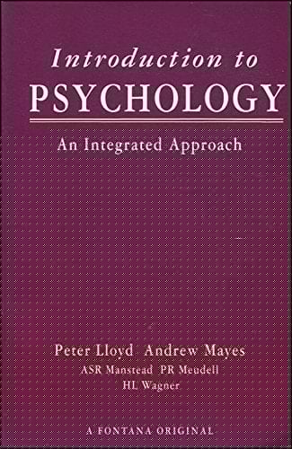 Introduction to Psychology: A Integrated Approach