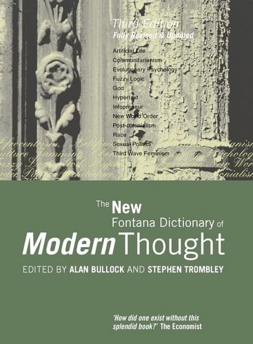 The New Fontana Dictionary of Modern Thought