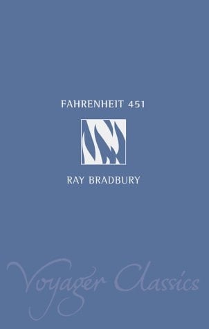 Fahrenheit 451 (Voyager Classics)