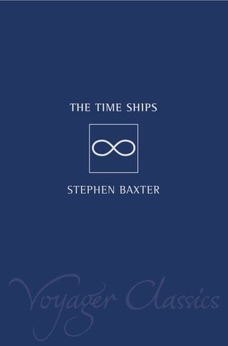 The time ships (Voyager classics)