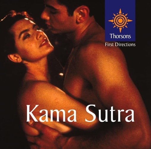 Kama Sutra: Thorsons First Directions