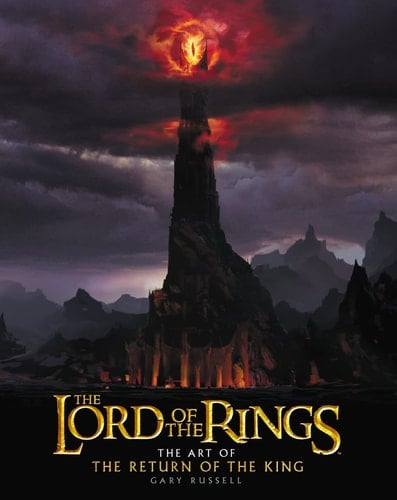 The Lord of the Rings The Art of The Return of the King