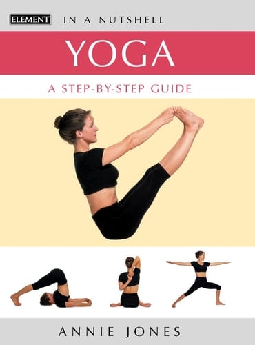 Yoga: A Step-By-Step Guide