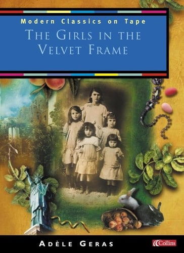 The Girls in the Velvet Frame (Modern Classics on Tape)