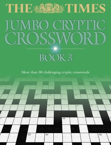 The "Times" Jumbo Cryptic Crossword Book (Bk. 3)