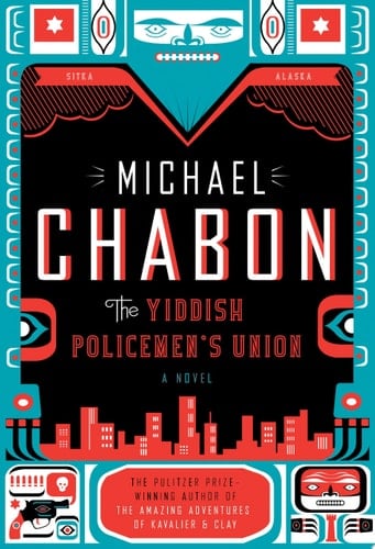 The Yiddish Policemen's Union A Novel