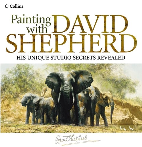 Painting With David Shepherd