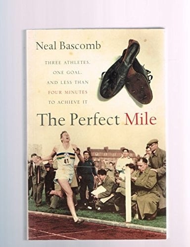 The Perfect Mile