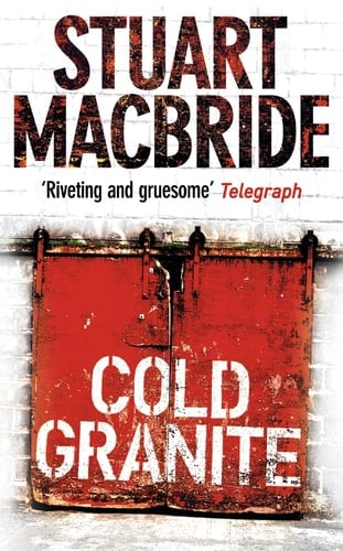 Cold Granite (Logan McRae, Book 1)