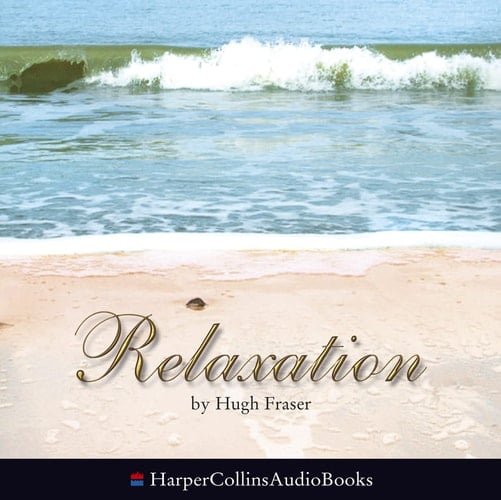 Relaxation (HarperCollinsAudioBooks)