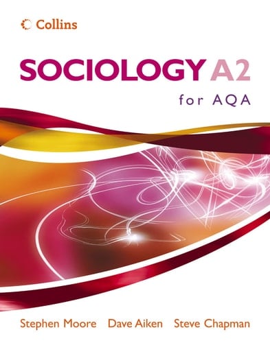 Sociology for A2 for AQA Pupil Book (Sociology for AS/A2)