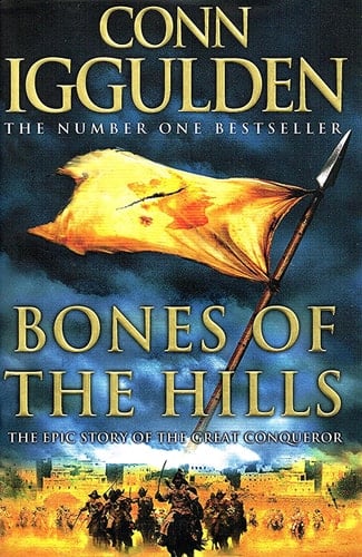 Bones of the Hills (Conqueror, Book 3)