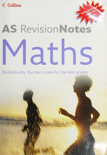 Level Revision Notes - AS Maths