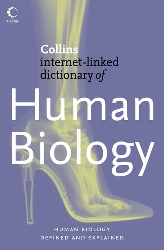 Collins Dictionary of Human Biology