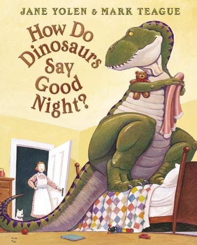 How Do Dinosaurs Say Good Night?
