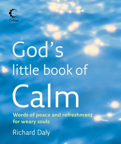 God’s Little Book of Calm