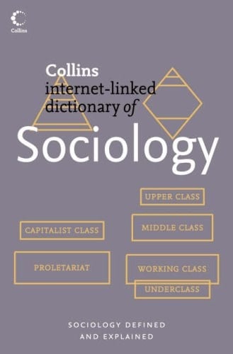 Sociology (Collins Dictionary of)