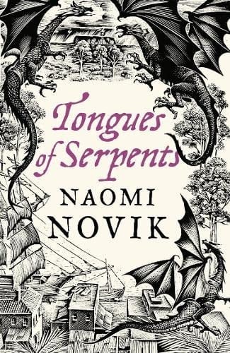 Tongues of Serpents (The Temeraire Series)
