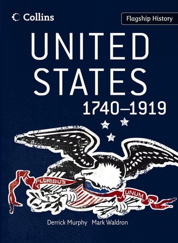 United States 1740-1919 (Flagship History)