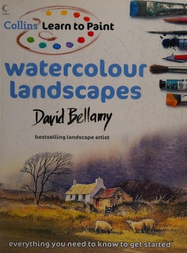 Watercolour Landscapes (Collins Learn to Paint)