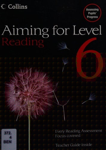 Levels 6 Reading (Aiming For)