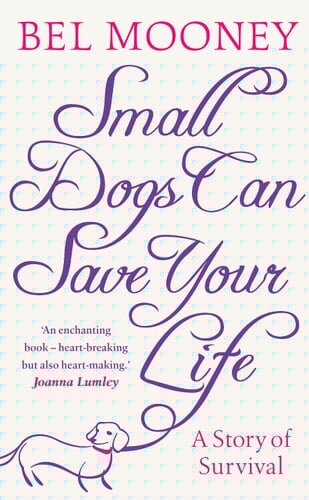 Small Dogs Can Save Your Life