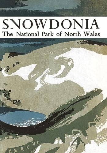 Snowdonia: Book 13 (Collins New Naturalist Library)