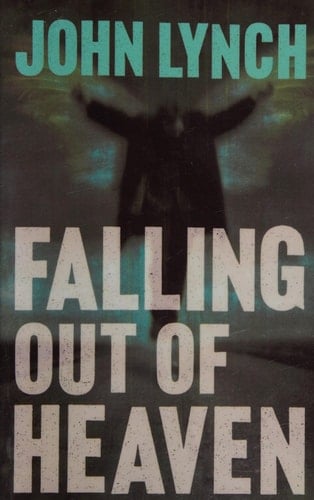 Falling out of Heaven