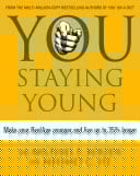 You : Staying Young