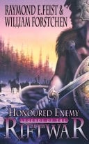Honoured Enemy (legends Of The Riftwar, Book 1)