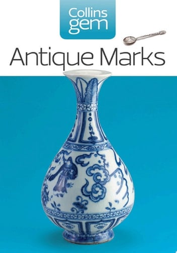 Antique Marks: Find the Mark to Make You Rich!
