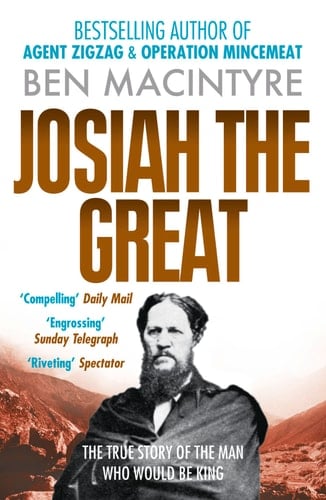 Josiah the Great The True Story of the Man who Would be King