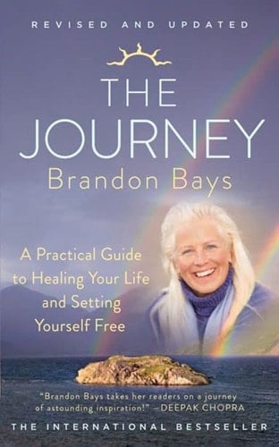 Journey: An Extraordinary Guide for Healing Your Life and Setting Yourself Free