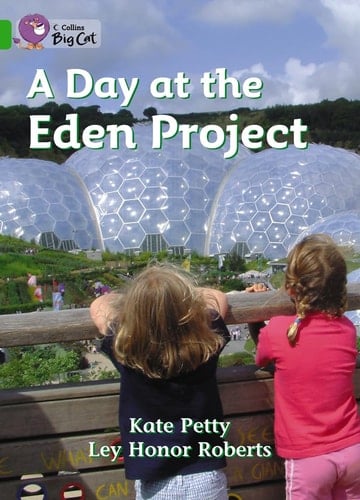 A Day at the Eden Project Workbook (Collins Big Cat)