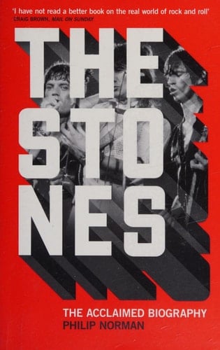 The Stones The Acclaimed Biography