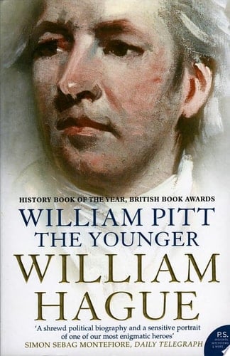 William Pitt the Younger: A Biography