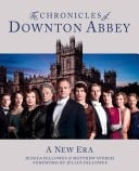 Chronicles of Downton Abbey (Official Series 3 TV Tie-In)