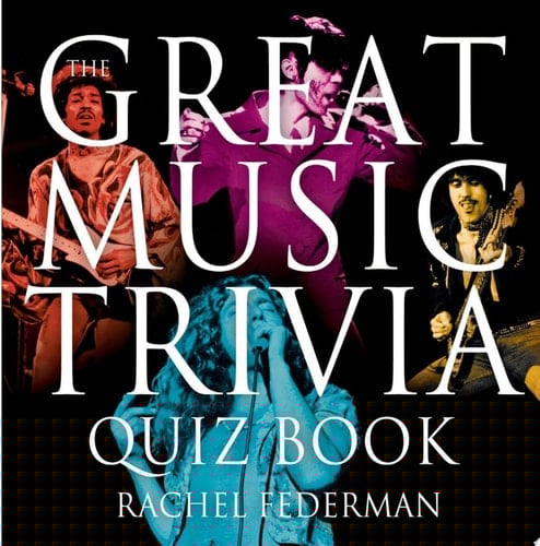 The Great Music Trivia Quiz Book