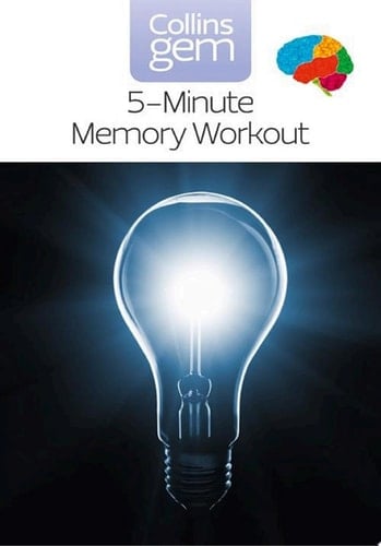 5-Minute Memory Workout (Collins Gem): Train your brain