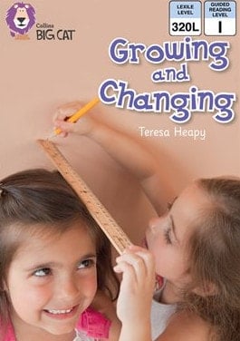 Growing and Changing: Blue/ Band 4