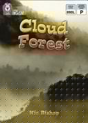 Collins Big Cat - the Cloud Forest: Band 11/Lime