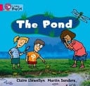 Collins Big Cat - the Pond: Band 01b/Pink B