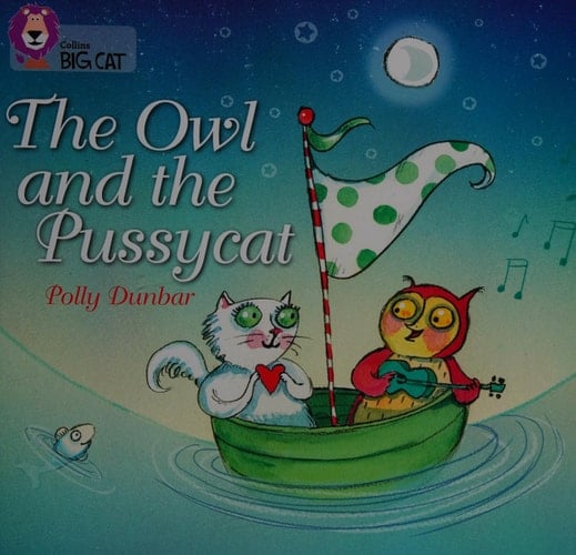 The Owl and the Pussycat (Collins Big Cat)
